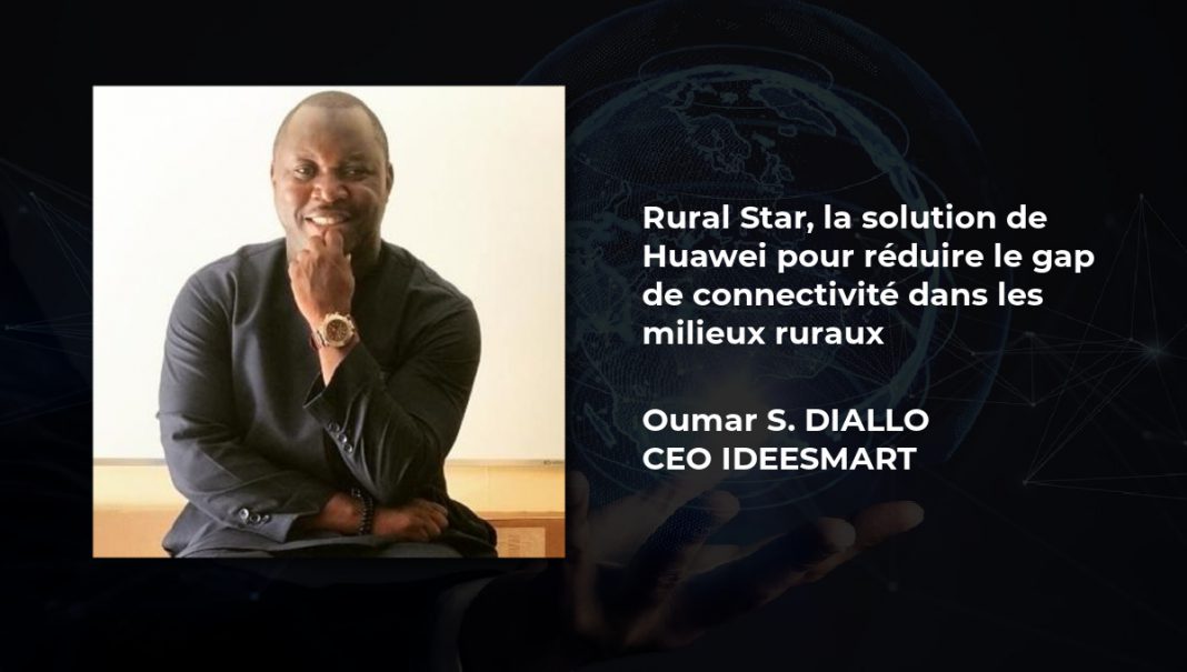 Rural Star, la solution de Huawei pour réduire le gap de connectivité dans les milieux ruraux