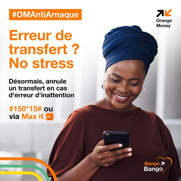 Le code magique d'Orange Cameroun pour annuler un transfert via Orange Money